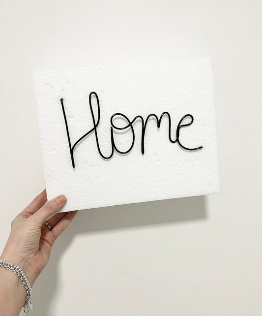 'Home' Wire Sign